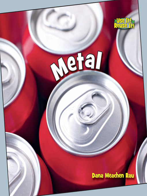 Title details for Metal by Dana Meachen Rau - Available